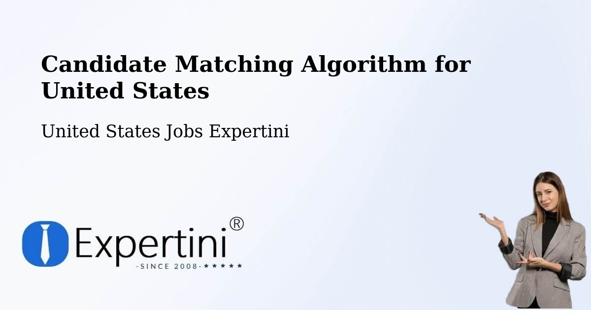 Candidate Matching Algorithm Overview – Dunellen - United States Jobs Expertini